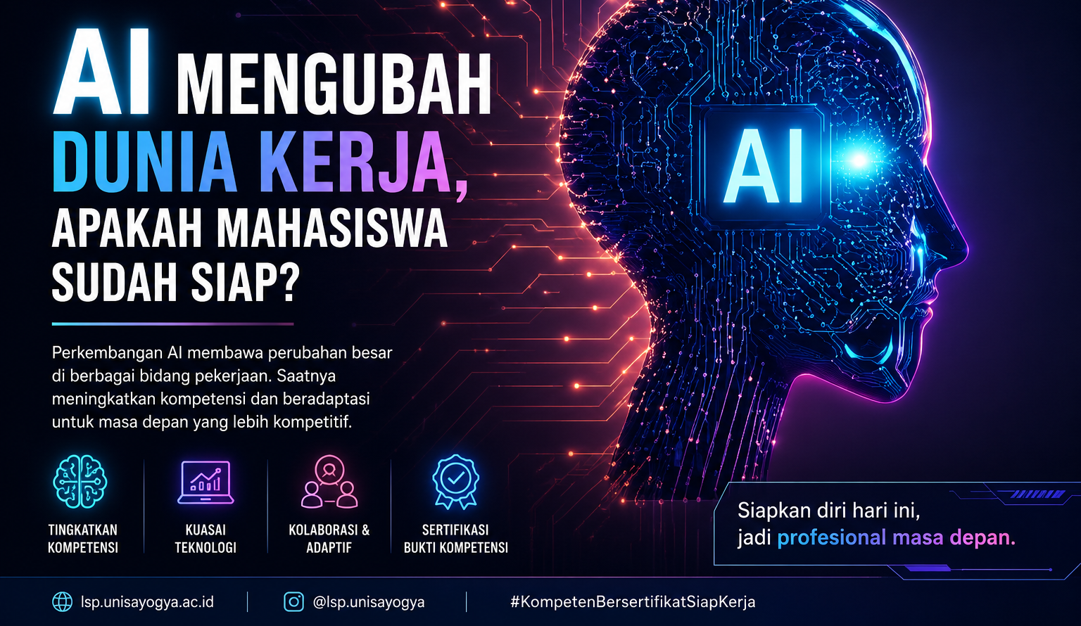 AI Mengubah Dunia Kerja, Apakah Mahasiswa Sudah Siap?
